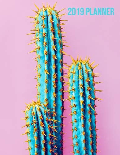 ler totalmente 2019 Planner: Cactus Weekly & Monthly Schedule | Get Things Done, Home, Work | Organizer Calendar | Quotes, Notes And Checklist Sections | 8.5”x11” Large (Planning)