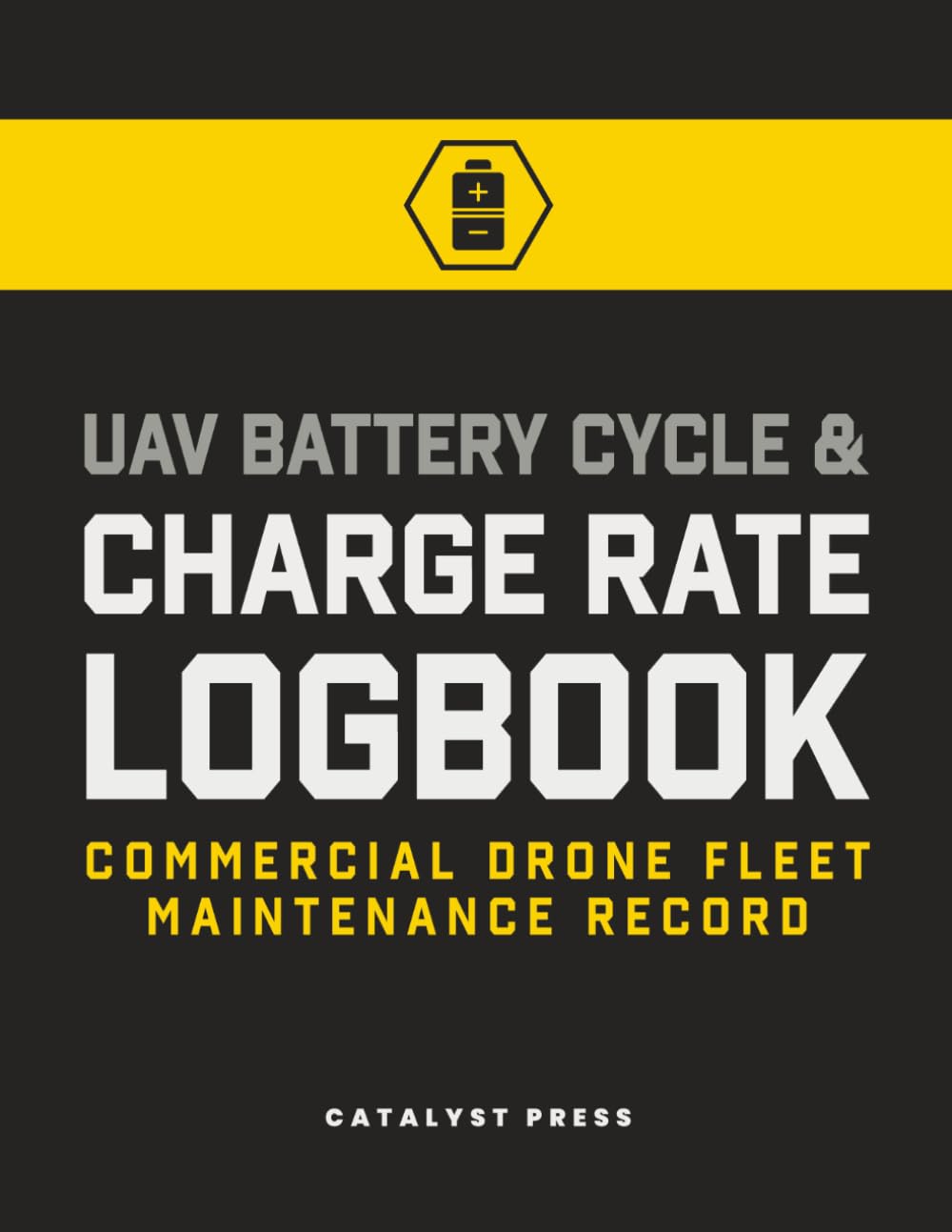 UAV Battery Cycle and Charge Rate Logbook: Commercial Drone Fleet Maintenance Record for FAA Part 107 Compliance and LiPo Safety baixar o livro de graça