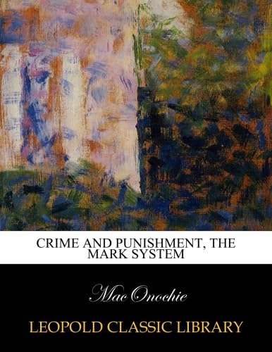 ler totalmente Crime and punishment, the mark system