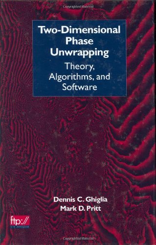capítulo por capítulo baixar Two-Dimensional Phase Unwrapping: Theory, Algorithms, and Software (English Edition)