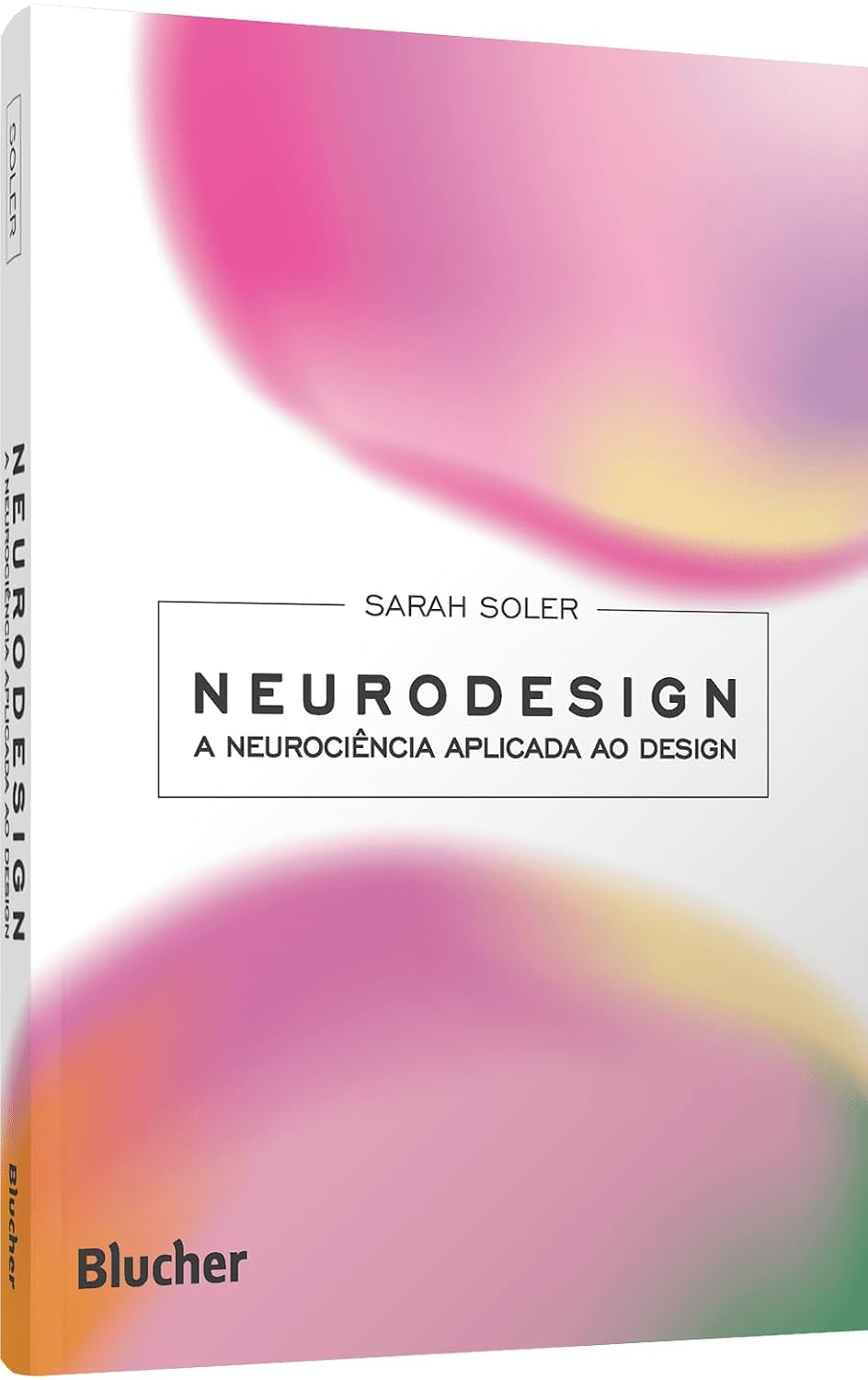 Neurodesign: a Neurociência Aplicada ao Design