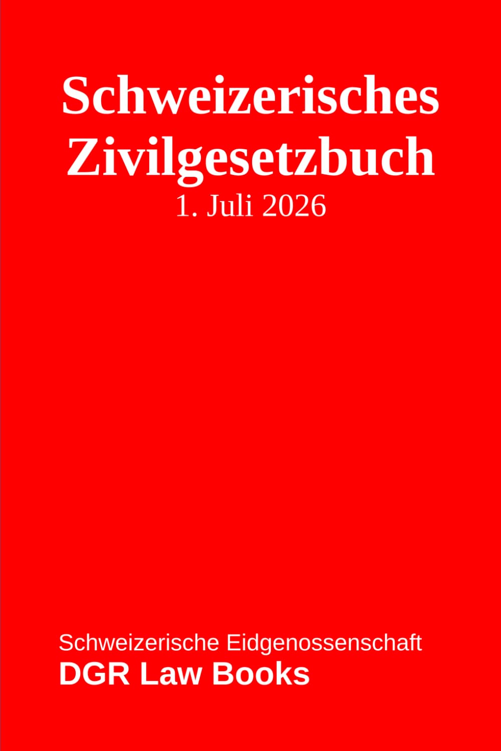 ler totalmente Schweizerisches Zivilgesetzbuch (German Edition)