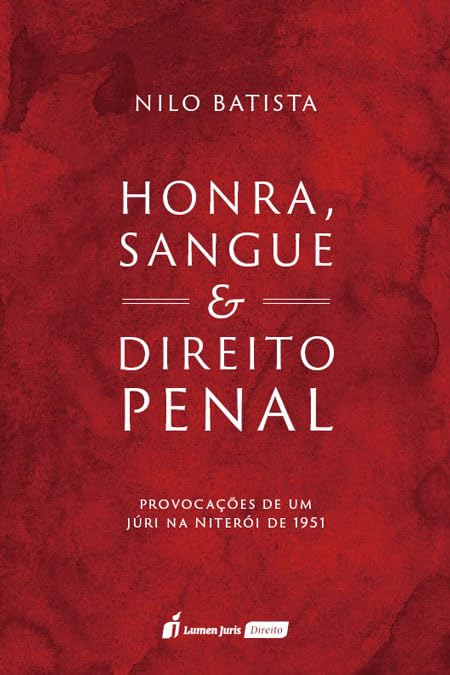 ler totalmente Honra, Sangue & Direito Penal - 2025