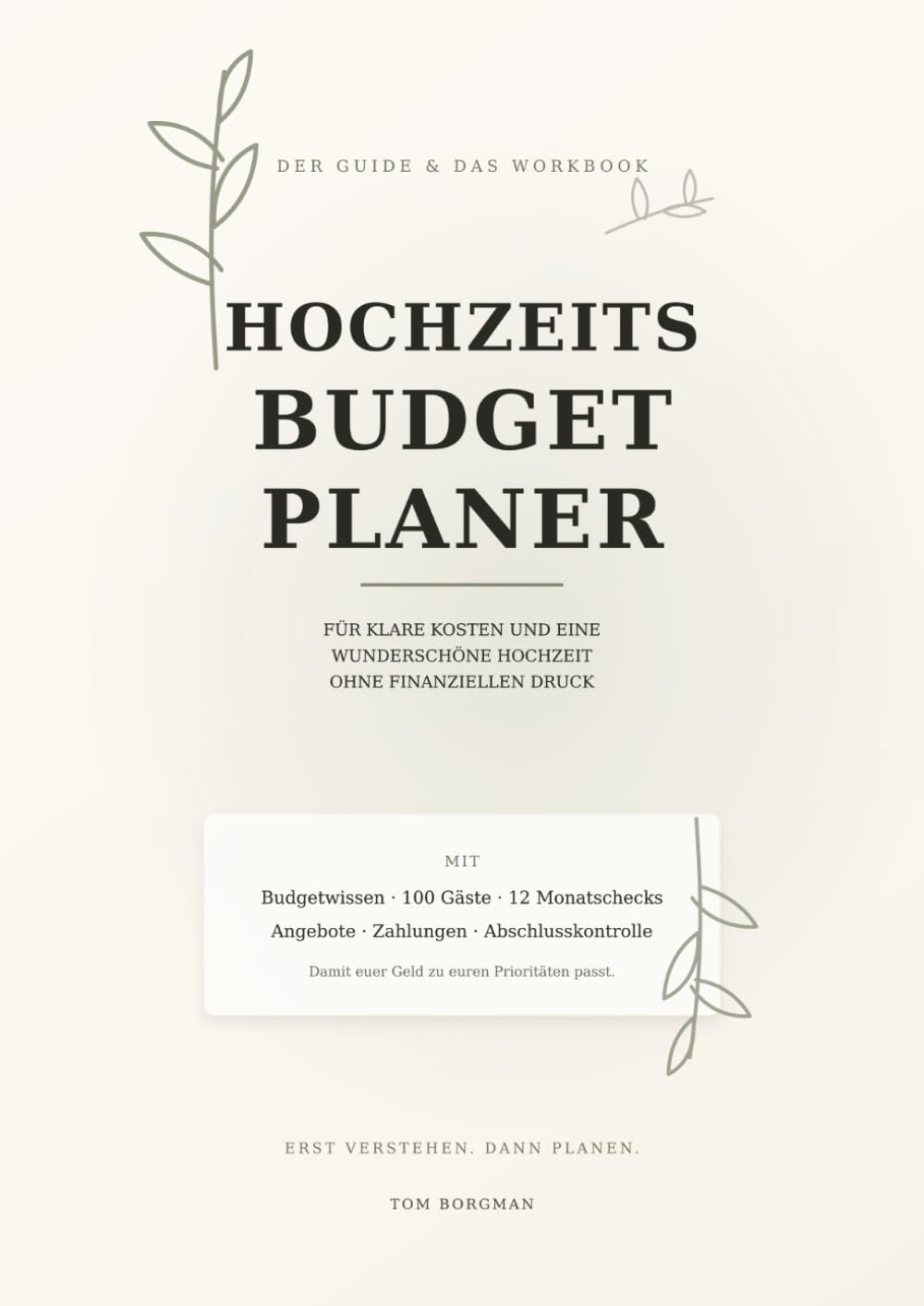ler totalmente Hochzeitsbudgetplaner: Der Guide & das Workbook für klare Kosten und eine wunderschöne Hochzeit ohne finanziellen Druck (German Edition)