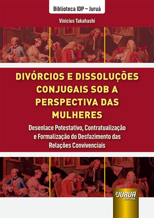 Divórcios e Dissoluções Conjugais Sob a Perspectiva das Mulheres baixar o livro de graça