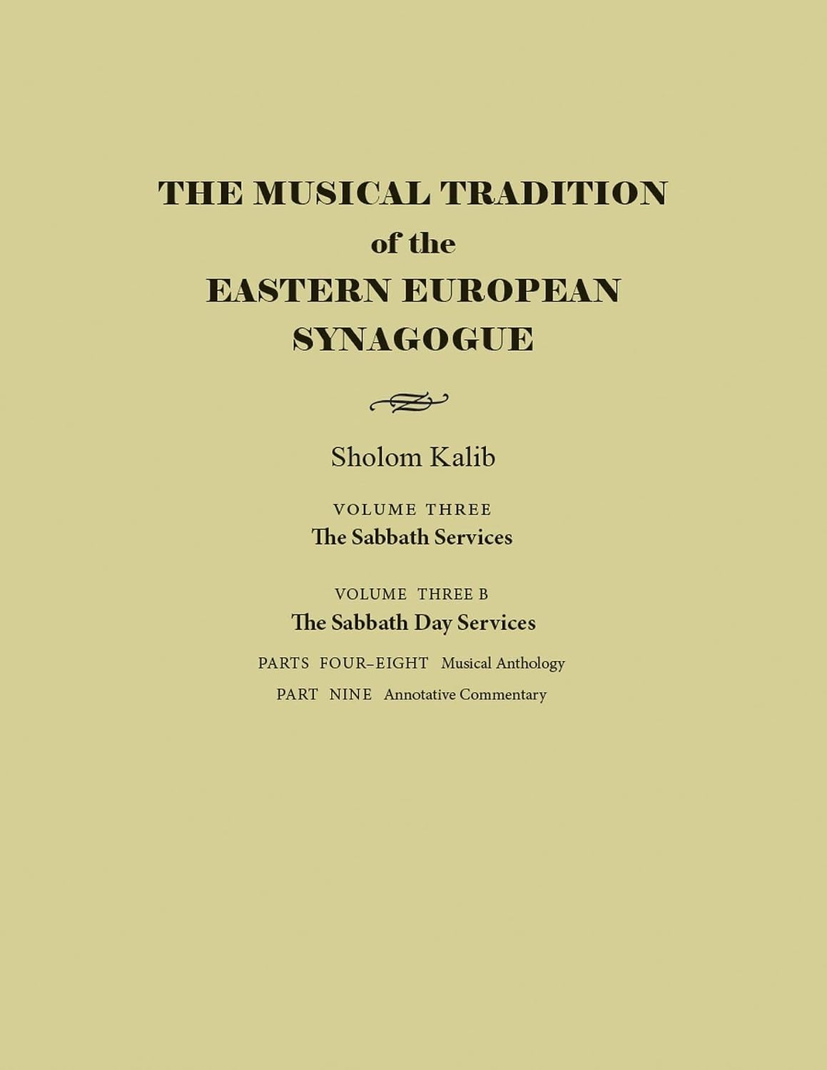 capítulo por capítulo baixar The Musical Tradition of the Eastern European Synagogue: Volume 3b: The Sabbath Day Services