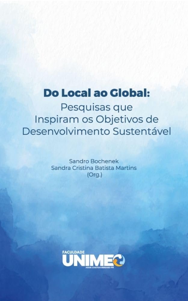Do local ao global: pesquisas que inspiram os objetivos de desenvolvimento sustentável baixar o livro de graça