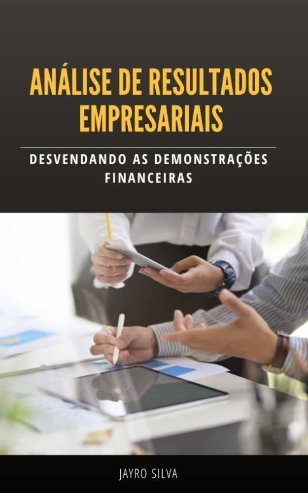 Análise de Resultados Empresariais: Desvendando as Demonstrações Financeiras baixar livro de graça
