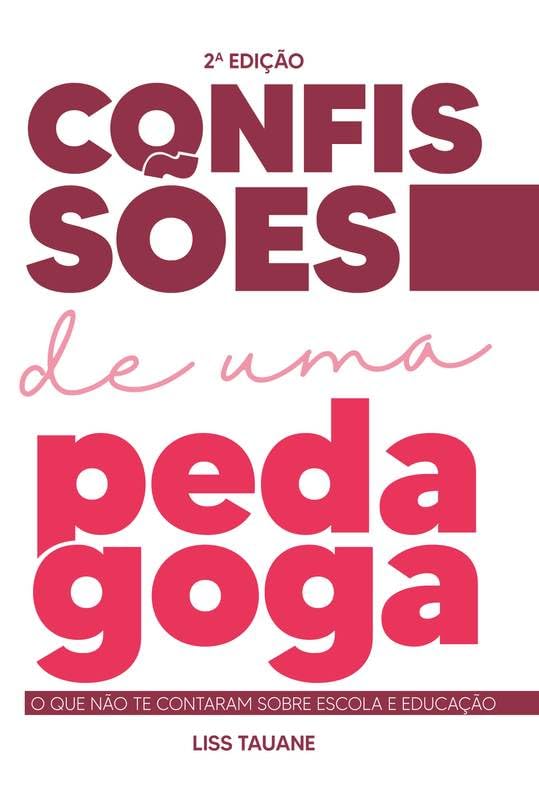 ler totalmente Confissões de uma Pedagoga