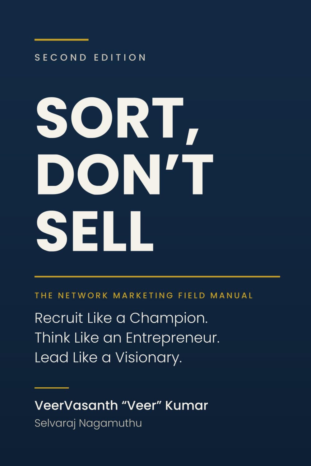 Sort, Dont' Sell: Network Marketing Field Manual: 2 baixar o livro de graça
