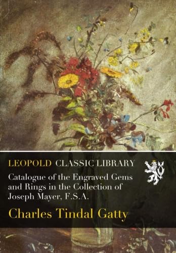 capítulo por capítulo baixar Catalogue of the Engraved Gems and Rings in the Collection of Joseph Mayer, F.S.A.