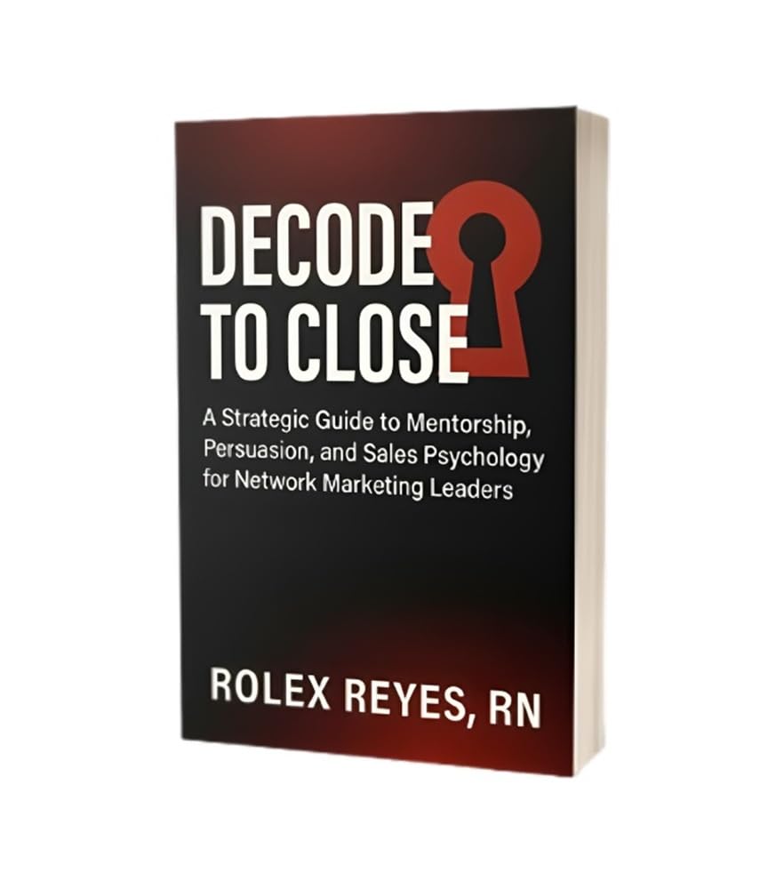 ler totalmente Decode to Close: A Strategic Guide to Mentorship, Persuasion, and Sales Psychology for Network Marketing Leaders (English Edition)