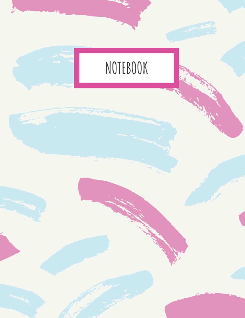 Notebook: Composition Notebook - College Ruled - "8.5 x 11" - 120 pages