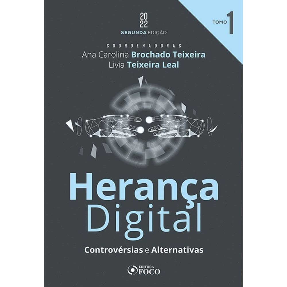 capítulo por capítulo baixar Herança Digital: Controvérsias e Alternativas - 2ª Ed - TOMO 1 - 2022