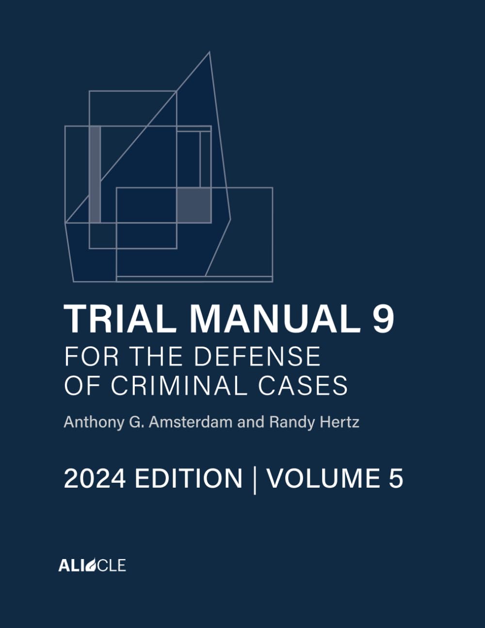 Trial Manual 9 for the Defense of Criminal Cases, Volume 5: 2024 Edition (Trial Manual 9 for the Defense of Criminal Cases (2024 Edition)) baixar o livro de graça