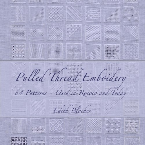 ler totalmente Pulled Thread Embroidery, 64 Patterns - Used in Rococo and Today