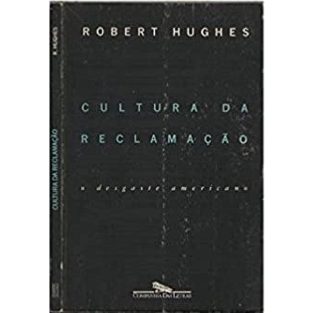 Cultura da reclamação