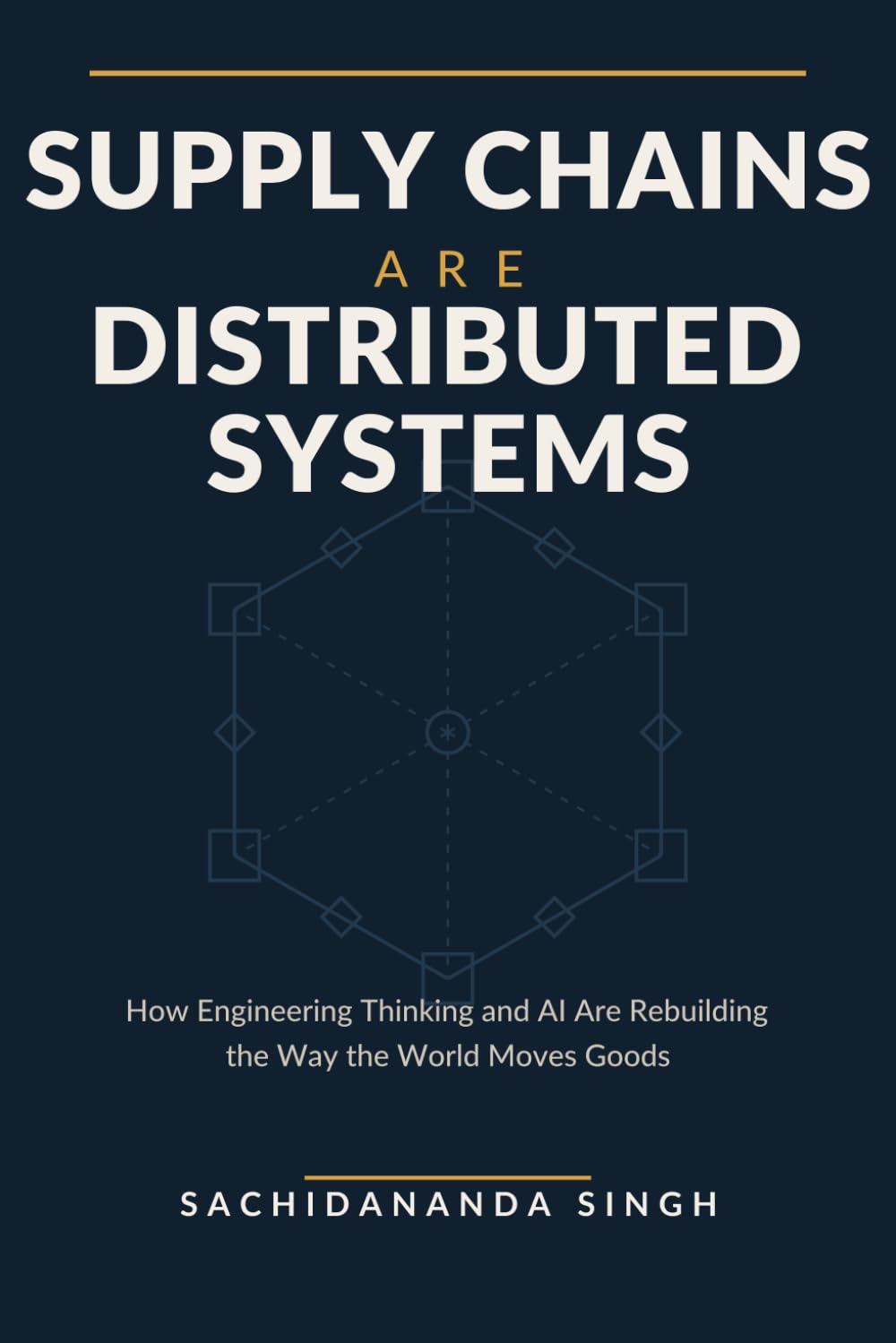 Supply Chains Are Distributed Systems: How Engineering Thinking and AI Are Rebuilding the Way the World Moves Goods baixar o livro de graça