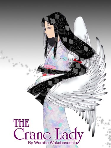 ler totalmente Japanese fairytale picture book "Crane Lady" by Japanese Manga artist (English Edition)