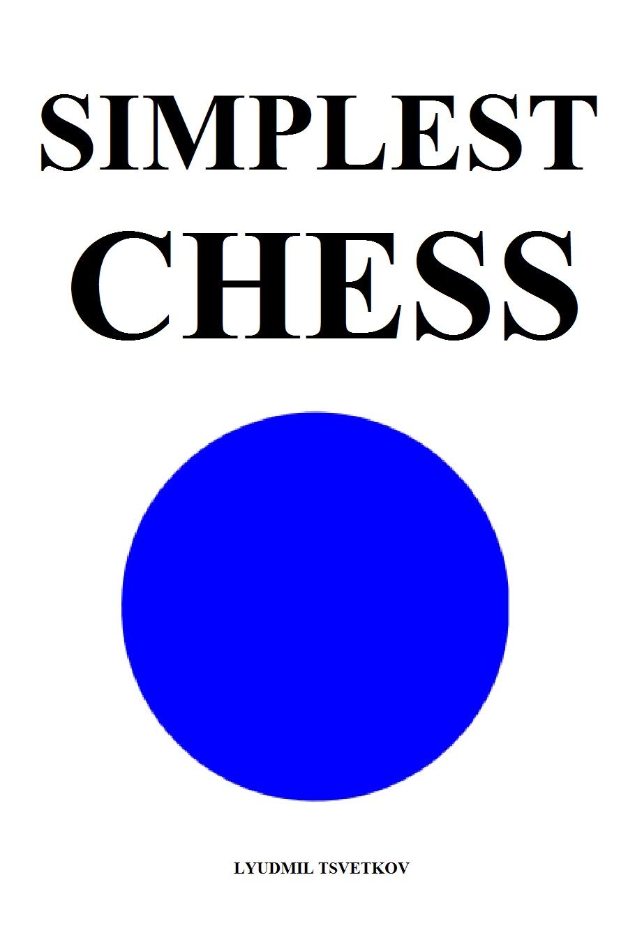 Simplest Chess (English Edition) baixar o livro de graça