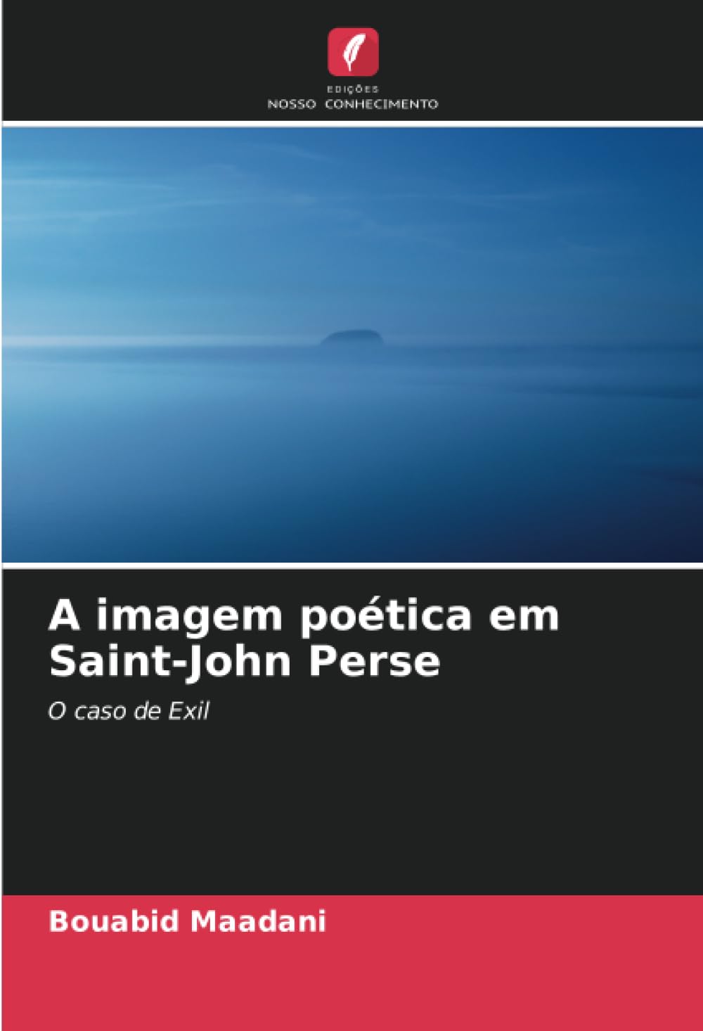 A imagem poética em Saint-John Perse: O caso de Exil (Portuguese Edition) baixar livro de graça