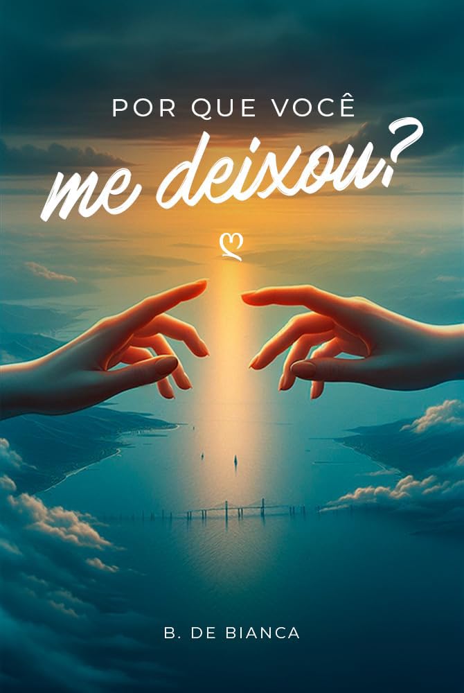 Por que você me deixou? (Entre Nós Livro 2) baixar livro de graça
