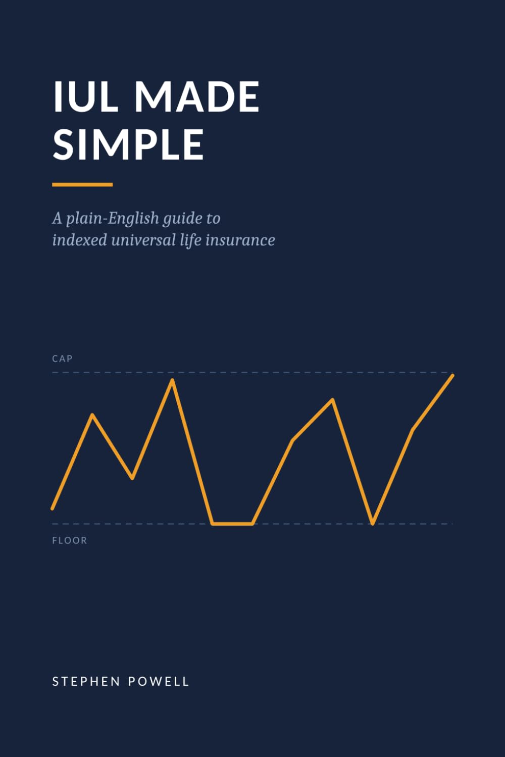 IUL Made Simple: A Plain-English Guide to Indexed Universal Life Insurance baixar o livro de graça