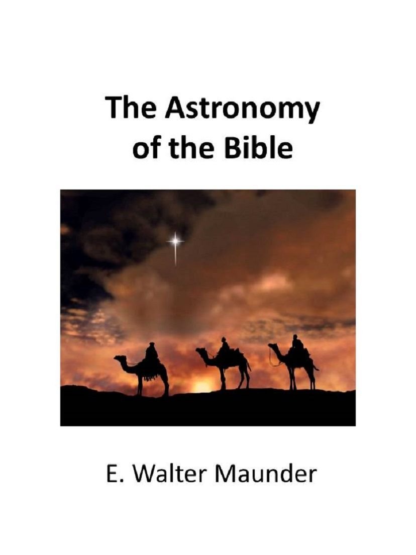 The Astronomy of the Bible (Annotated): An Elementary Commentary on the Astronomical References of Holy Scripture (English Edition) baixar o livro de graça