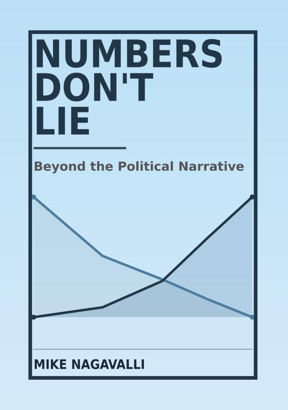 capítulo por capítulo baixar Numbers Don't Lie - Beyond the Political Narratives: An Independent Look at What the Numbers Tell Us