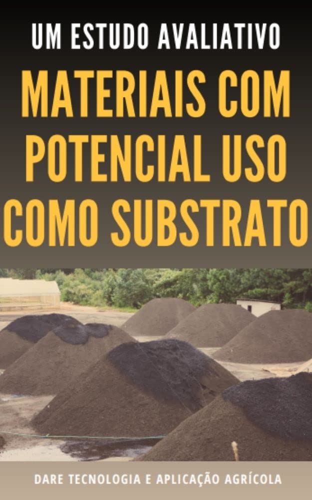 ler totalmente MATERIAIS COM POTENCIAL USO COMO SUBSTRATO