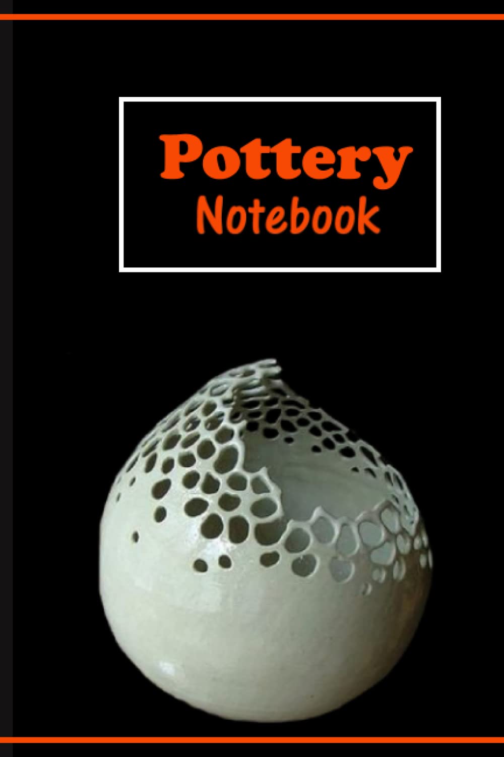 ler totalmente Pottery Notebook: Pottery journal for activity records