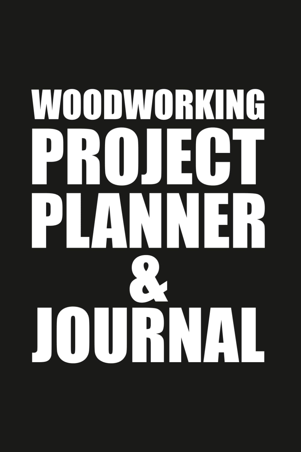 Woodworking Project Planner & Journal: Shop Log Book to Track Materials, Tools, Measurements and Costs baixar o livro de graça