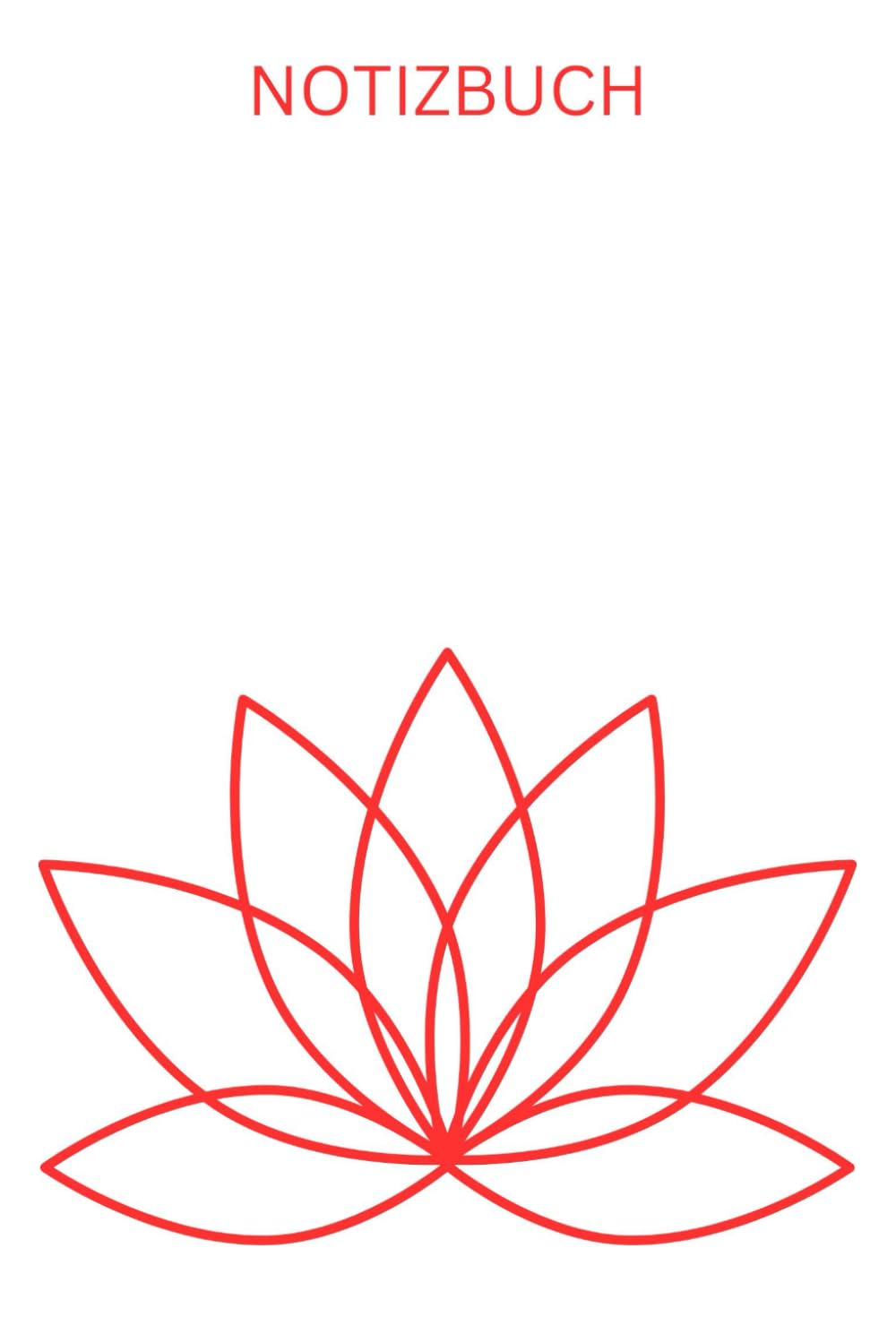 Notizbuch Lotus, Buch, Geschenk für Japan Fans & Liebhaber, Zubehör, typisches Blumen Motiv: Tagebuch, Journal, Taschenbuch, Notizheft, Organizer,... Lotusblume,Yoga (German Edition) baixar livro de graça