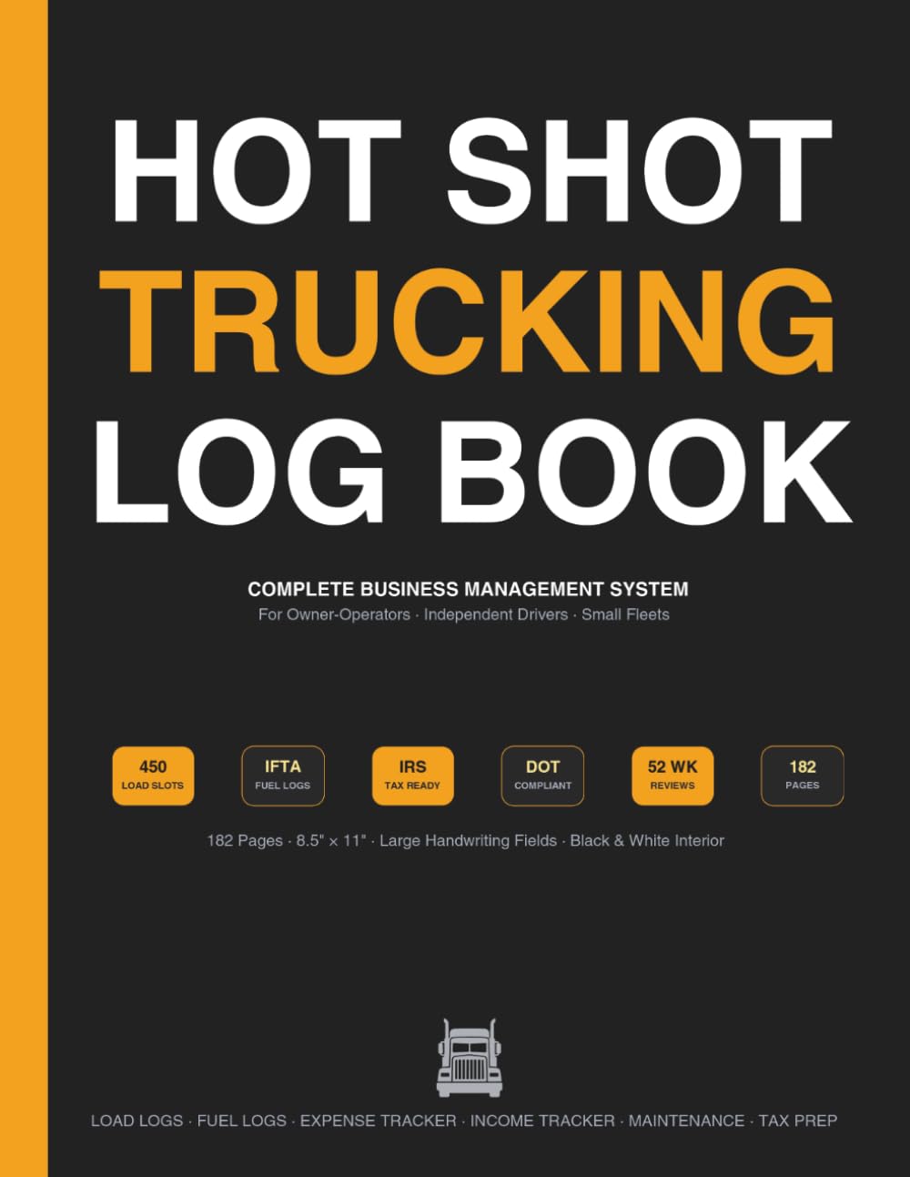 capítulo por capítulo baixar Hot Shot Trucking Log Book | Complete Business Management System for Owner-Operators — Load Logs, Fuel & Expense Tracker, Mileage Records, DOT Compliance, Maintenance, Income Tracking & Tax Prep
