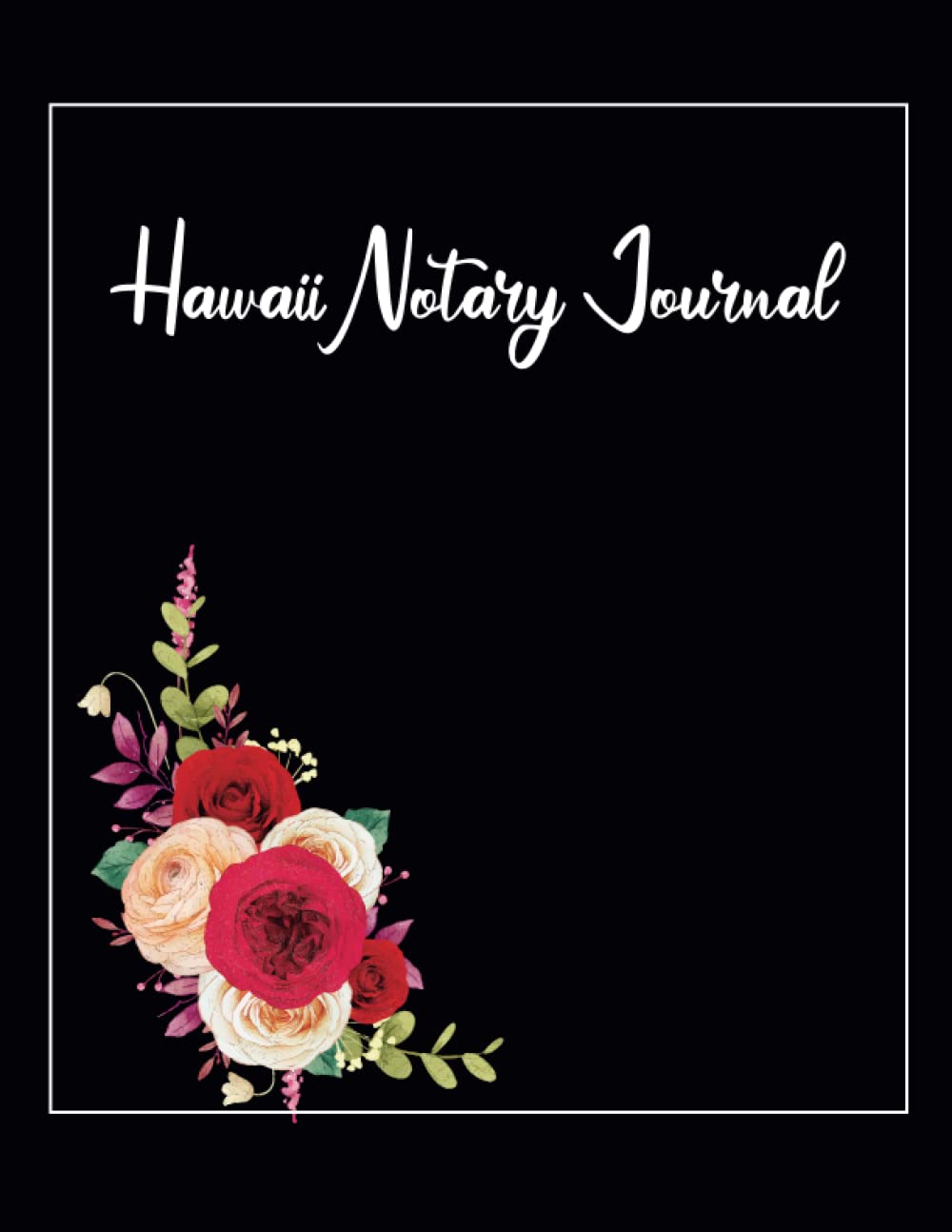 Hawaii Notary Journal: Notary Public Journal to Record Notarial Acts |Hawaii Notary Records Journal |105 Pages, 200 Entries | 2 Entries per Page. baixar o livro de graça