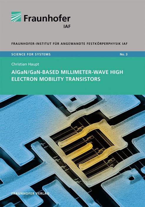ler totalmente AlGaN/GaN-based millimeter-wave high electron mobility transistors.: 3