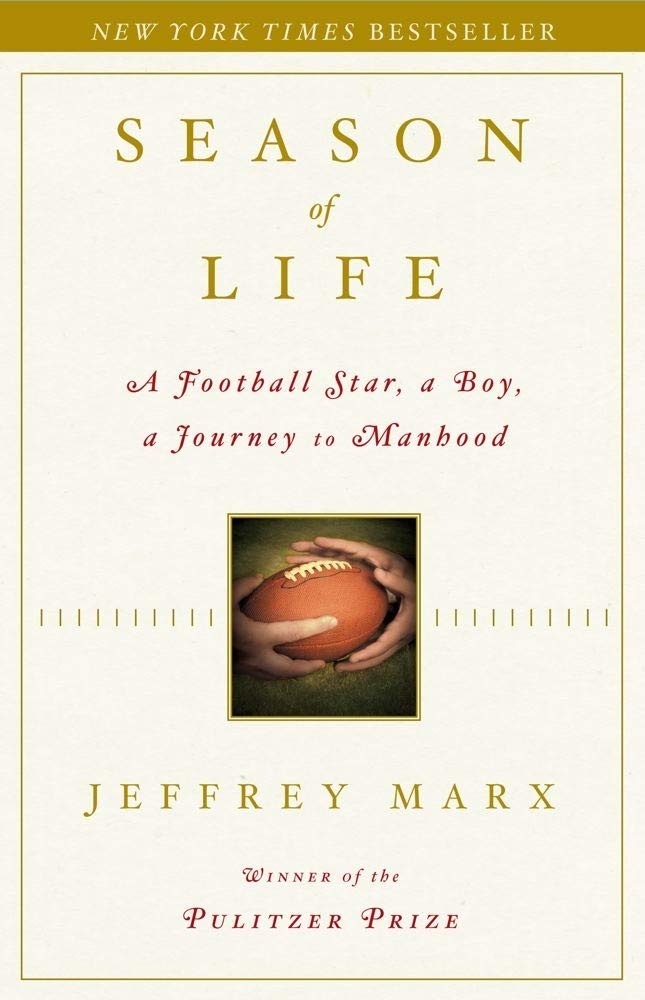 Season of Life: A Football Star, a Boy, a Journey to Manhood baixar livro de graça