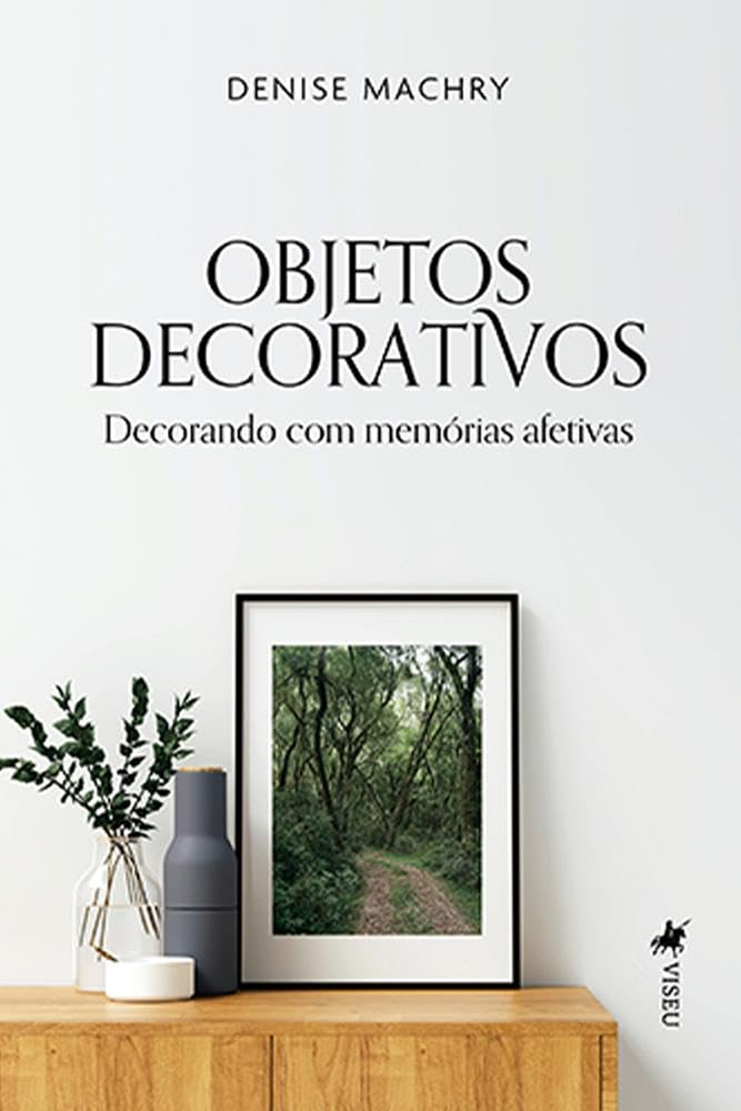 Objetos decorativos: decorando com memórias afetivas