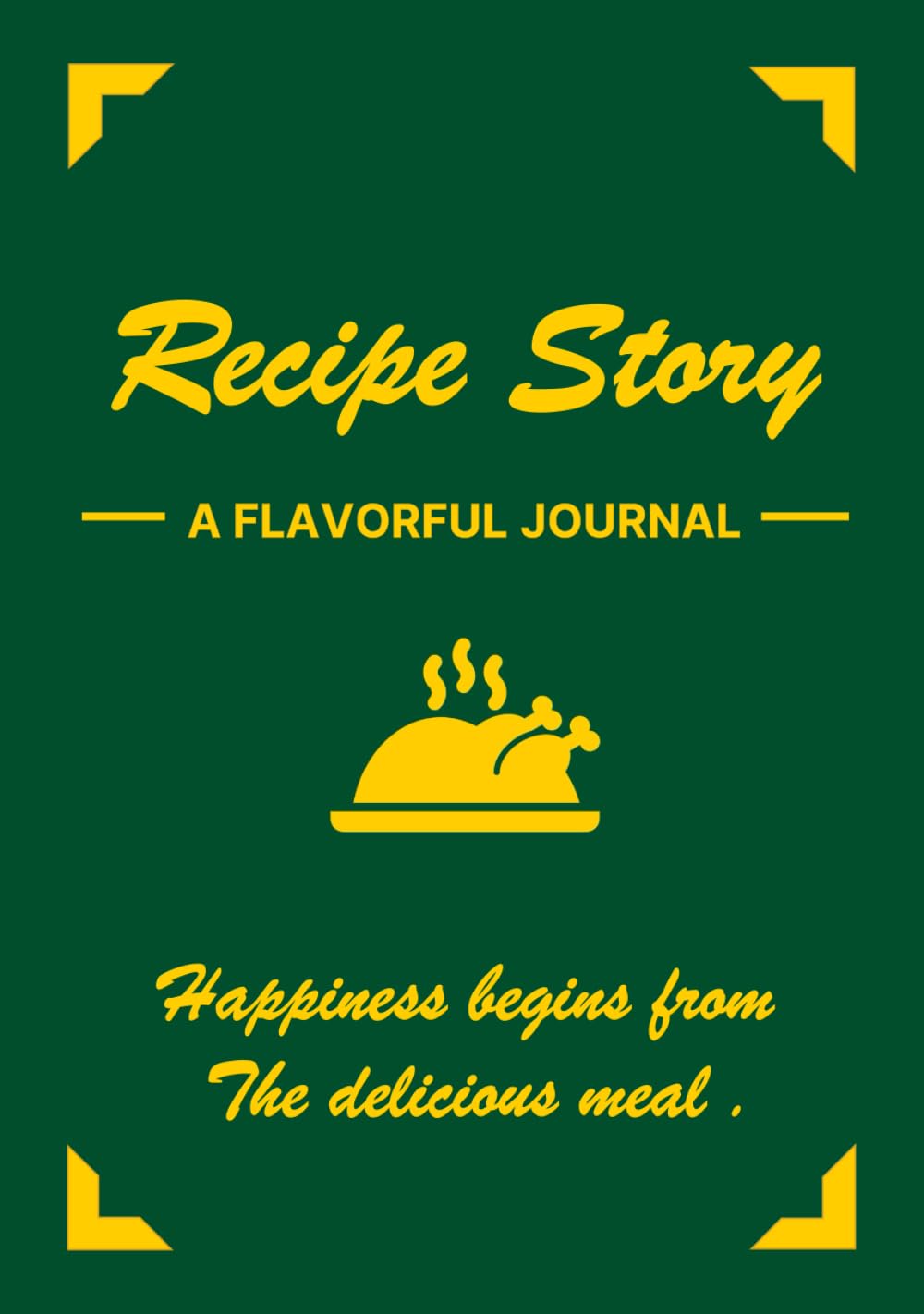 Recipe Story: A Blank Flavorful Journal for Writing Your Own Recipes baixar livro de graça