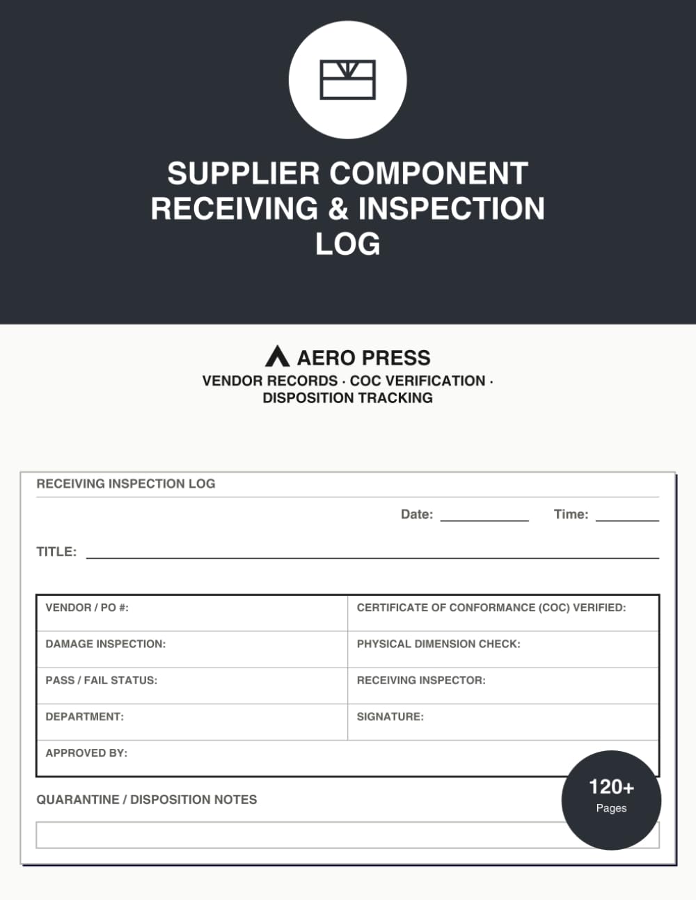 ler totalmente Supplier Component Receiving & Inspection Log: Vendor Records · CoC Verification · Disposition Tracking