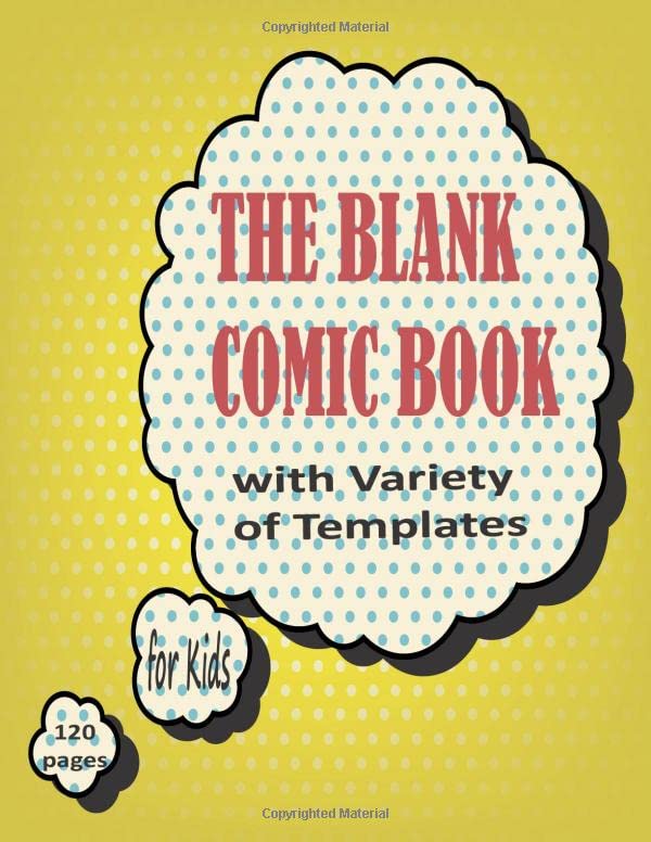 The Blank Comic Book Notebook: A Large 8.5" x 11" Notebook and Sketchbook for Kids and Adults to Unleash Creativity- Variety of Templates - More than 100 Blank Pages For Comic Book Drawing baixar o livro de graça