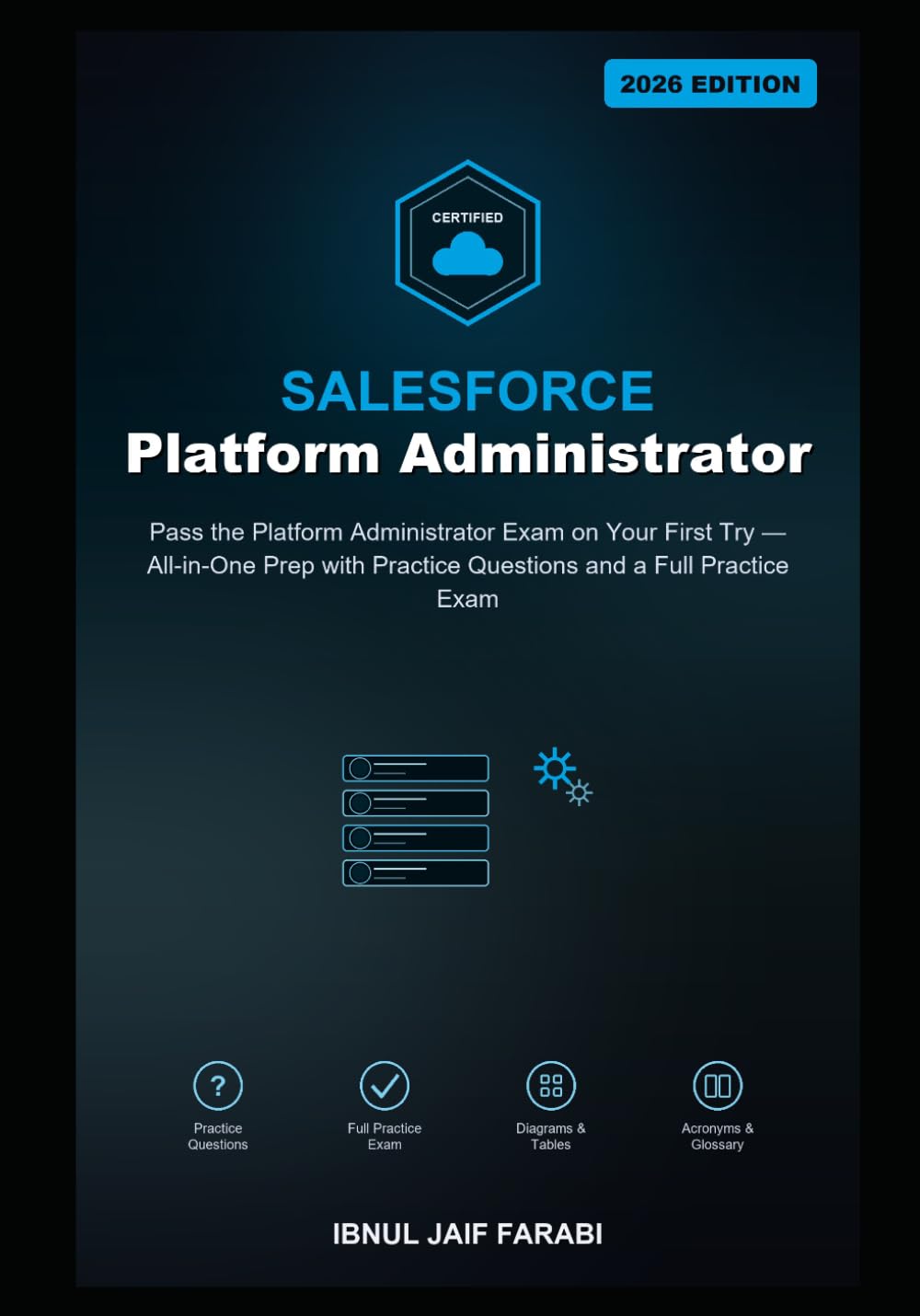 Salesforce Certified Platform Administrator Study Guide 2026: Pass the Platform Administrator Exam on Your First Try — All-in-One Prep with Practice... Exam (Salesforce Certification Study Guides) baixar livro de graça