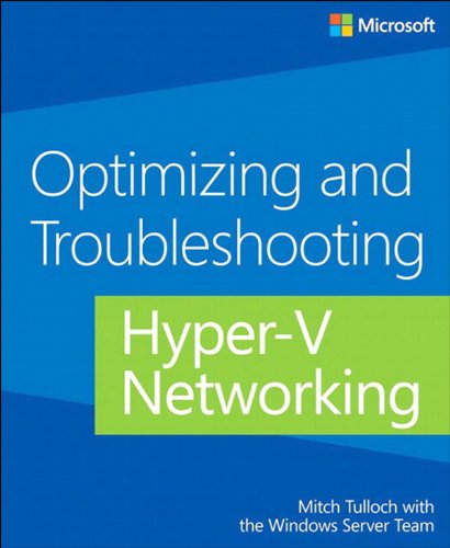 capítulo por capítulo baixar Optimizing and Troubleshooting Hyper-V Networking (English Edition)