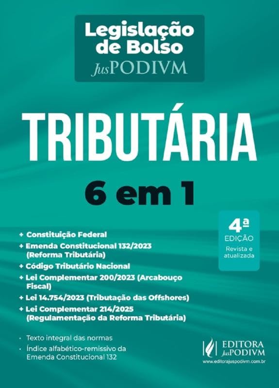 Legislação de Bolso Tributária 6 em 1 - 4ª Edição (2025)