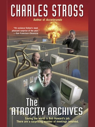 The Atrocity Archives (Laundry Files Book 1) (English Edition)