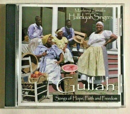 ler totalmente Gullah: Songs of Hope, Faith & Freedom