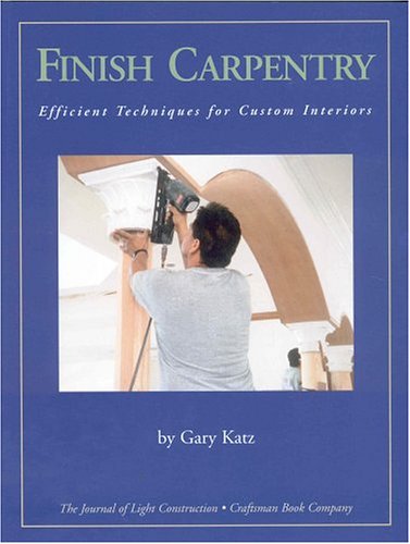 capítulo por capítulo baixar Finish Carpentry: Efficient Techniques for Custom Interiors