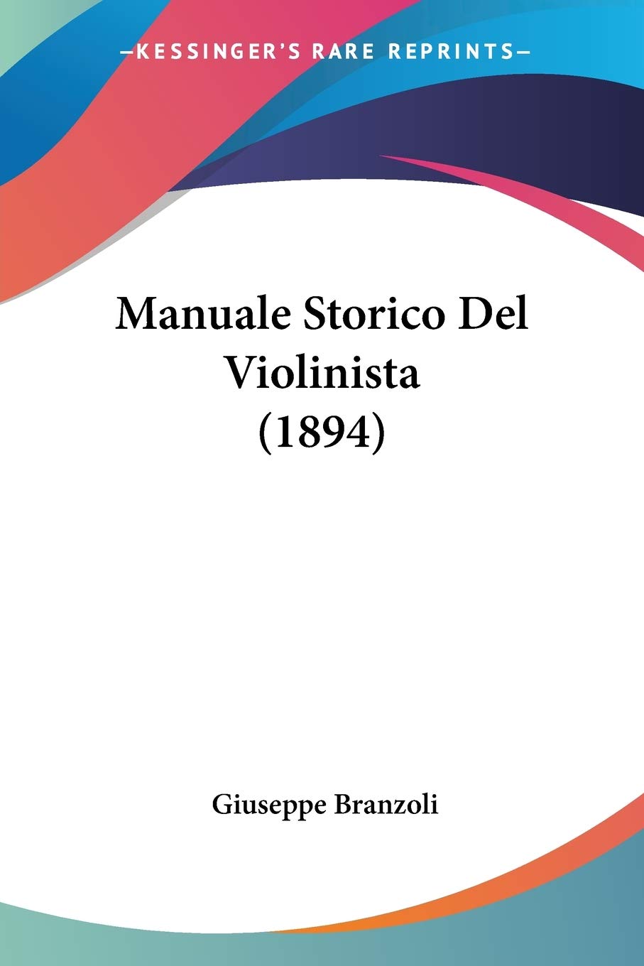 capítulo por capítulo baixar Manuale Storico Del Violinista (1894)