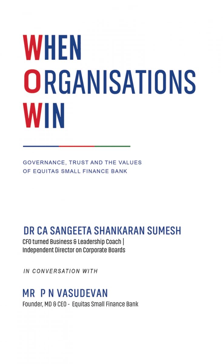 ler totalmente When Organisations Win: Governance, Trust and the Values of Equitas Small Finance Bank (English Edition)