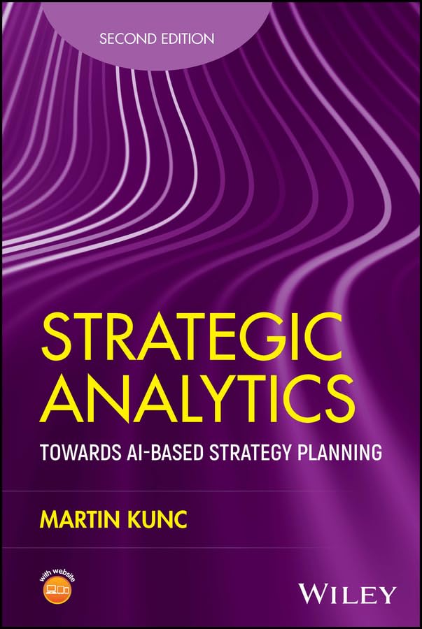 Strategic Analytics: Towards AI-based Strategy Planning (English Edition) baixar livro de graça